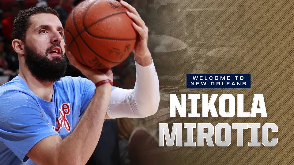 Imagen publicada por los Pelicans para darle la bienvenida a Mirotic