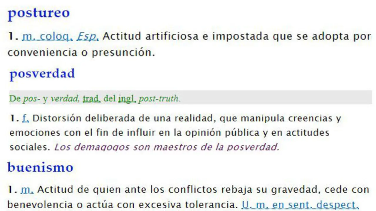Definiciones de buenismo, posverdad y postureo. RAE